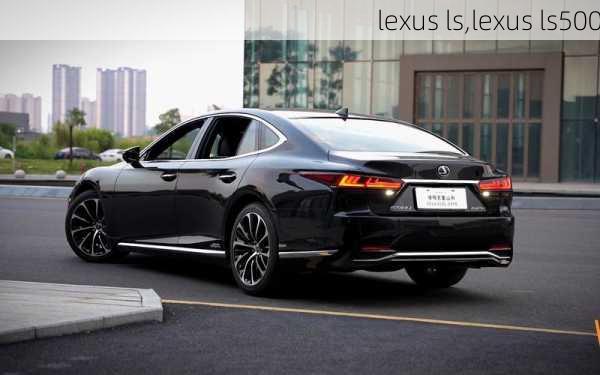 lexus ls,lexus ls500