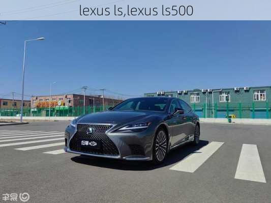 lexus ls,lexus ls500