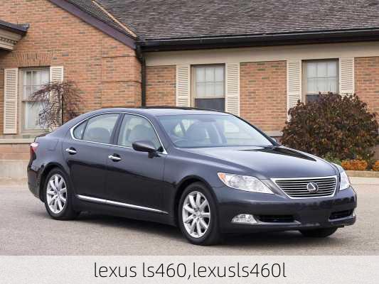 lexus ls460,lexusls460l