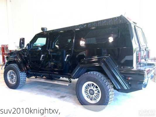 suv2010knightxv,