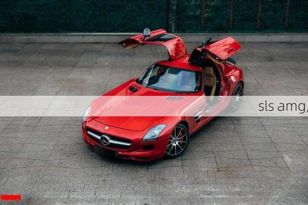 sls amg,