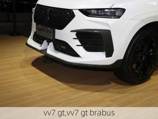 vv7 gt,vv7 gt brabus